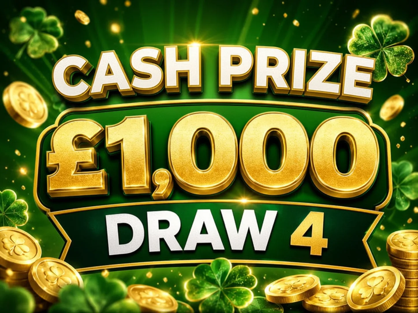 WIN £1,000 TAX FREE CASH - Draw 4